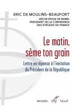 "Estado de bienestar puede ser tan invasivo como el totalitario": Presidente de obispos de Francia escribe a Macron 2 el mañana