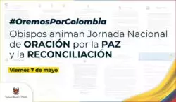 Obispos convocan jornada “Oremos por Colombia” en el marco de disturbios y manifestaciones en todo el país 2 Oracion por Colombia