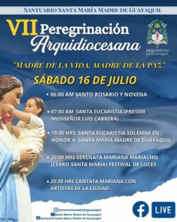 VII Peregrinación Arquidiocesana María Madre de Guayaquil1