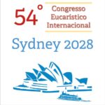 Divulgado o tema do Congresso Eucaristico Internacional Sydney 2028