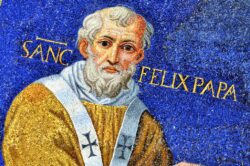 San Félix I Papa, reafirma la doctrina correcta sobre la Santísima Trinidad 2 6 6