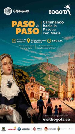Grandioso lanzamiento de campaña “Paso a Paso, Caminando hacia la Pascua con María”, en Catedral de Bogotá 3 afiche paso a paso